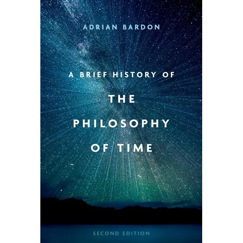A Brief History of the Philosophy of Time - Paperback