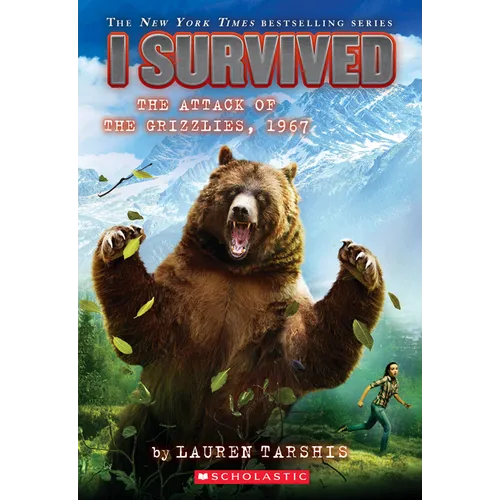 I Survived the Attack of the Grizzlies, 1967 (I Survived #17) - Paperback