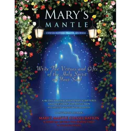 Mary's Mantle Consecration: Prayer Journal - Paperback