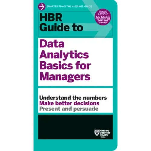 HBR Guide to Data Analytics Basics for Managers - Paperback