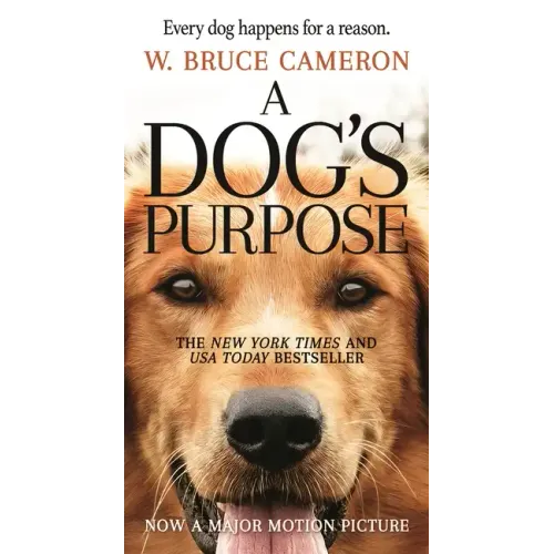 A Dog's Purpose: A Novel for Humans - Paperback