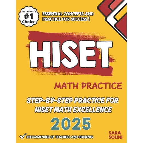 HISET Math Practice: Step-by-Step Practice for HISET Math Excellence - Paperback