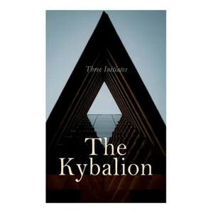The Kybalion - Paperback