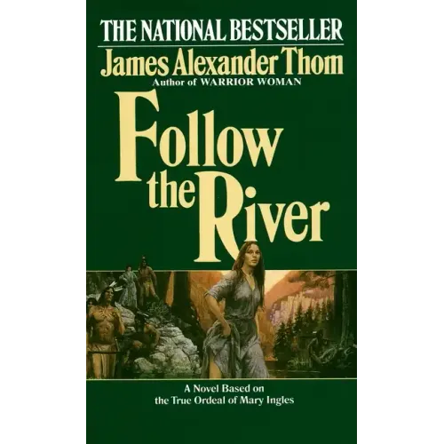 Follow the River - Paperback