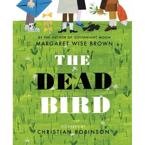 The Dead Bird - Hardcover