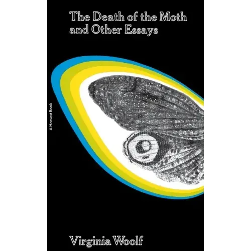 The Death of the Moth and Other Essays - Paperback