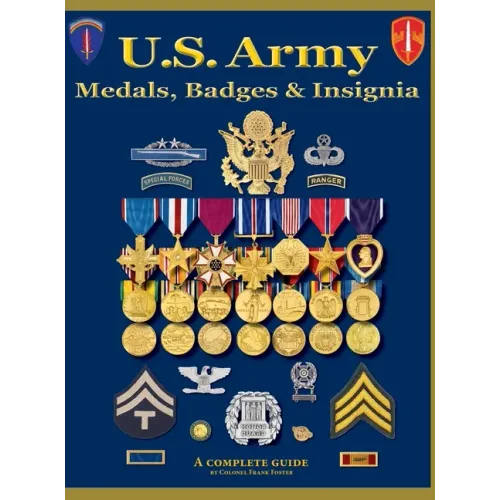 U. S. Army Medal, Badges and Insignia - Hardcover