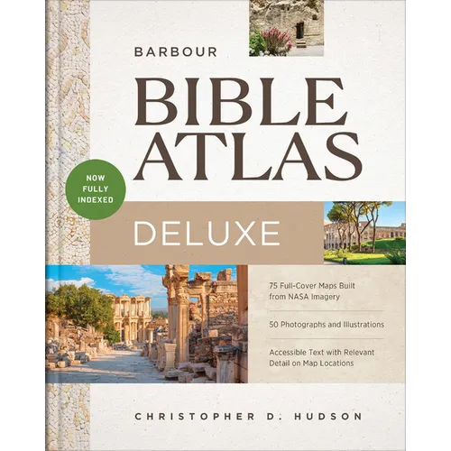 Barbour Bible Atlas Deluxe: Now Fully Indexed! - Hardcover