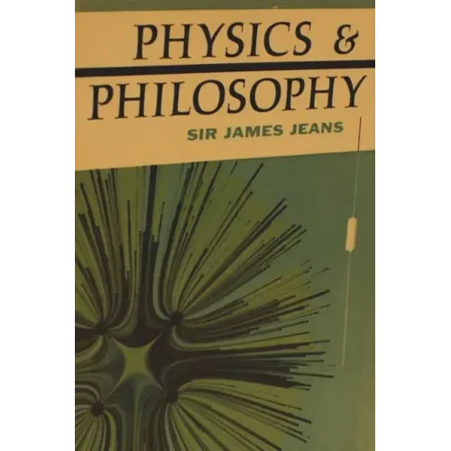 Physics and Philosophy - Paperback