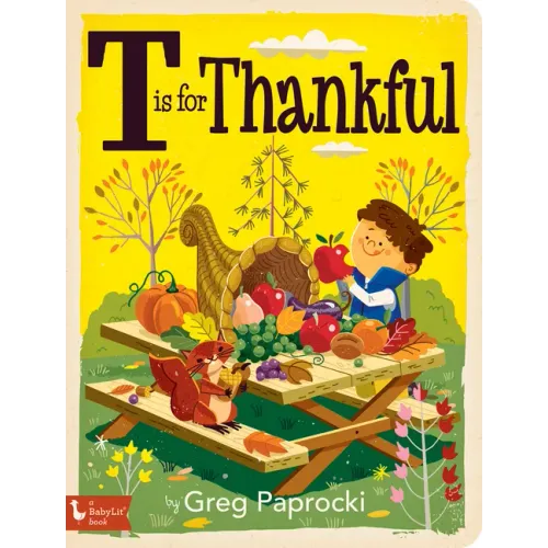 T Is for Thankful - Board Book