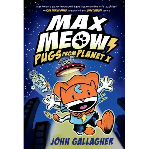 Max Meow Book 3: Pugs from Planet X: (A Graphic Novel) - Hardcover
