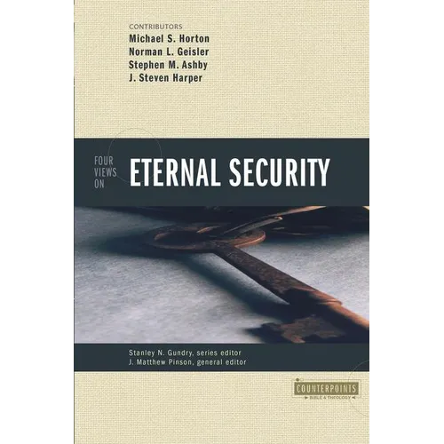 Four Views on Eternal Security - Paperback