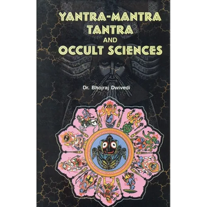 Yantra Mantra Tantra and Occult Science - Paperback