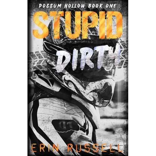 Stupid Dirty - Paperback