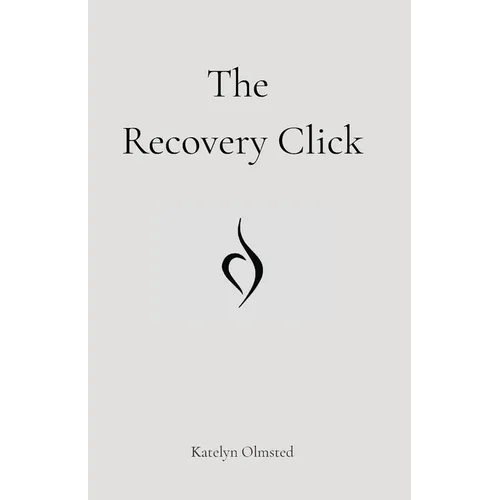 The Recovery Click - Paperback