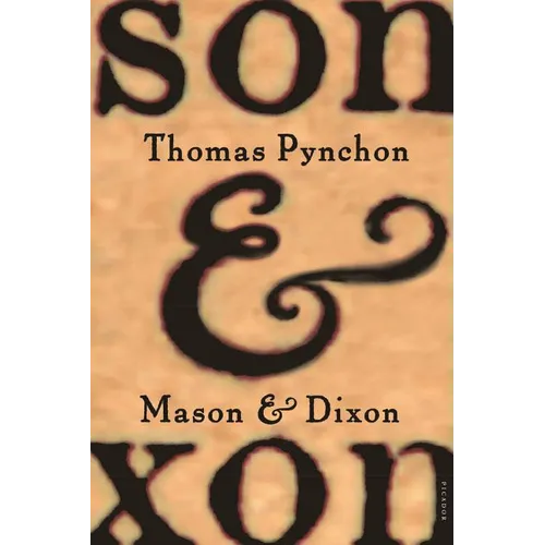 Mason & Dixon - Paperback