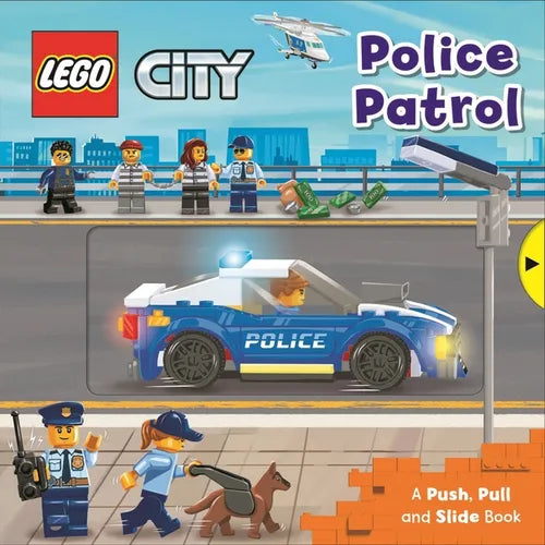 Lego(r) City. Police Patrol: A Push, Pull and Slide Book - Board Book