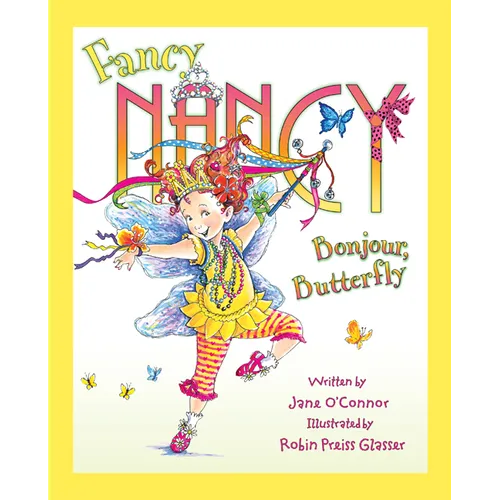 Fancy Nancy: Bonjour, Butterfly - Hardcover