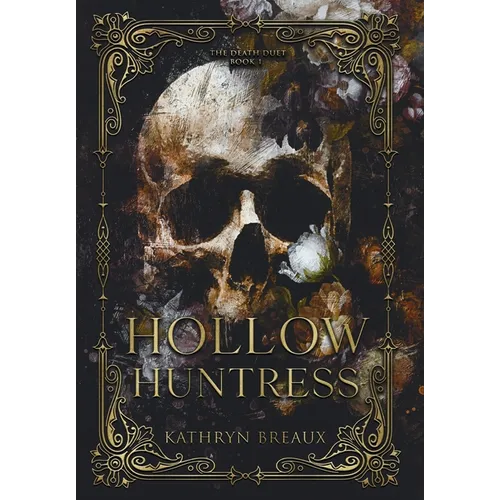 Hollow Huntress - Hardcover