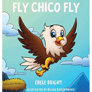 Fly Chico Fly - Hardcover