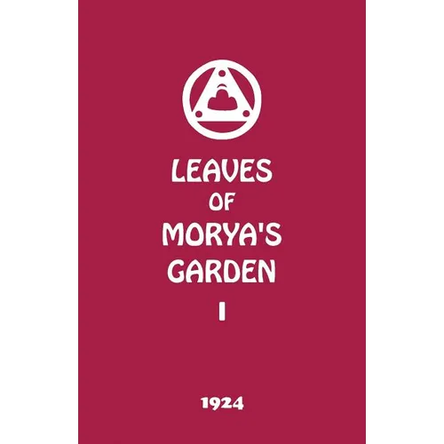Leaves of Morya's Garden I: The Call - Paperback