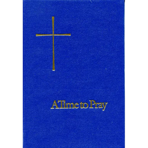 A Time to Pray - Paperback