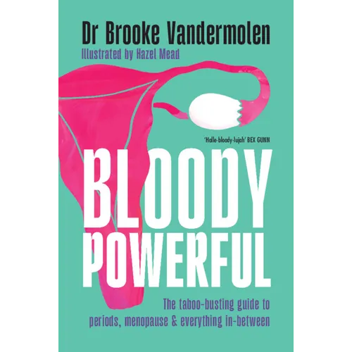 Bloody Powerful - Hardcover