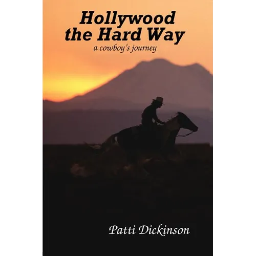 Hollywood the Hard way - Paperback