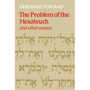 The Problem of the Hexateuch and Other Essays - Paperback