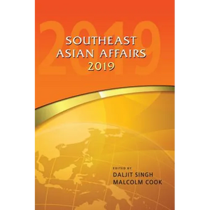Southeast Asian Affairs 2019 - Hardcover