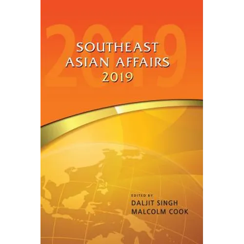 Southeast Asian Affairs 2019 - Hardcover