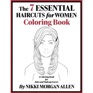 The 7 ESSENTIAL HAIRCUTS for WOMEN COLORING BOOK - Paperback