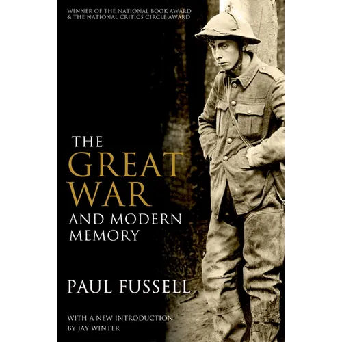 The Great War and Modern Memory - Paperback