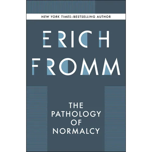 The Pathology of Normalcy - Paperback