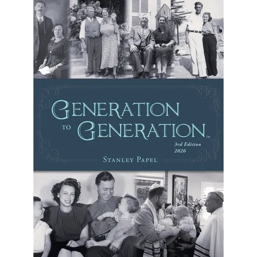 Generation to Generation: Third Edition, 2026 - Hardcover
