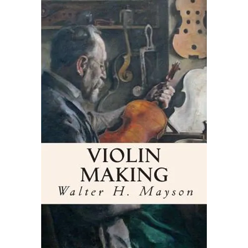 Violin Making - Paperback