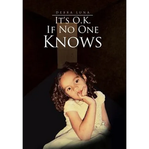 It's O.K. If No One Knows - Hardcover