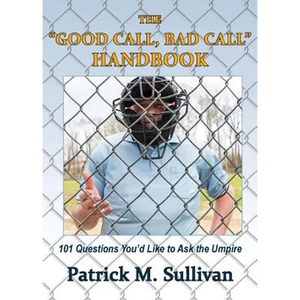 The "Good Call, Bad Call" Handbook - Paperback