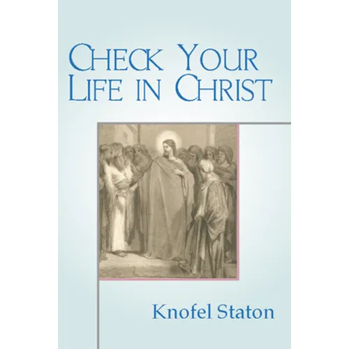 Check Your Life in Christ - Paperback
