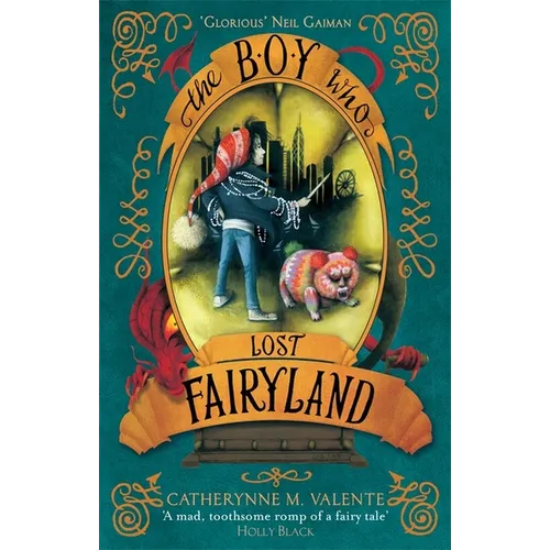 The Boy Who Lost Fairyland - Paperback