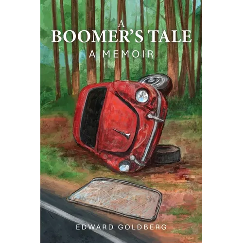 A Boomer's Tale: A Memoir - Paperback