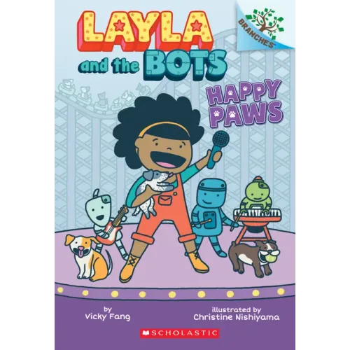Happy Paws: A Branches Book (Layla and the Bots #1): Volume 1 - Paperback