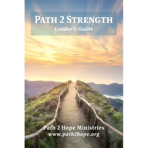Path 2 Strength: Leader's Guide - Paperback