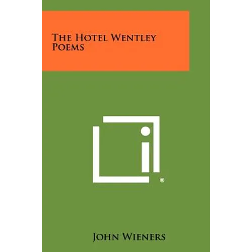 The Hotel Wentley Poems - Paperback