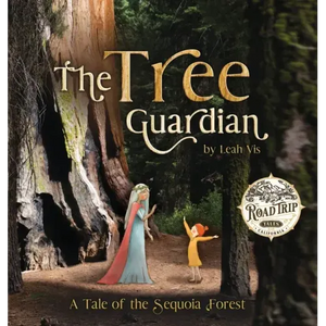 The Tree Guardian: A Tale of the Sequoia Forest - Hardcover
