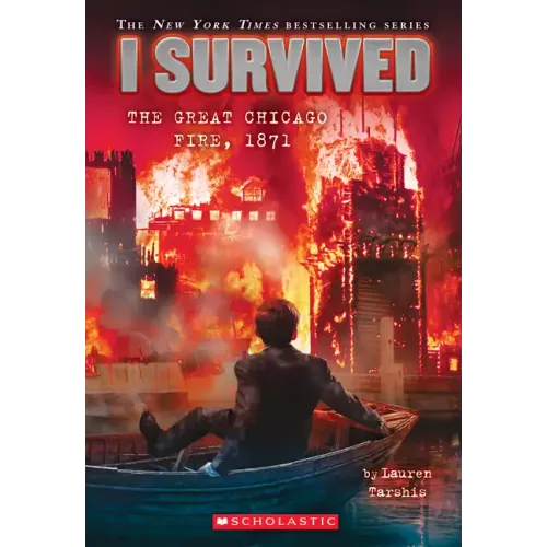 I Survived the Great Chicago Fire, 1871 (I Survived #11): Volume 11 - Paperback