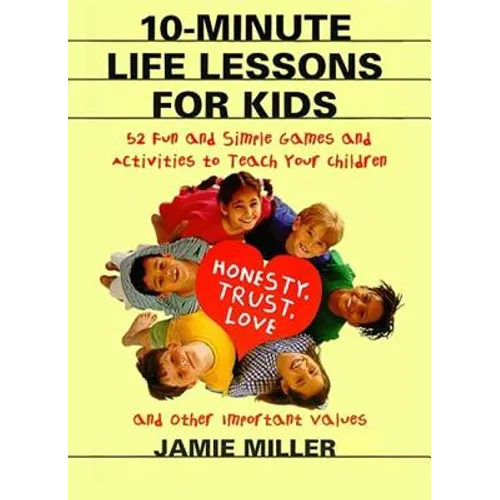 10-Minute Life Lessons for Kids
