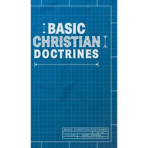 Basic Christian Doctrines - Hardcover