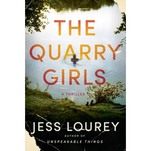 The Quarry Girls: A Thriller - Paperback
