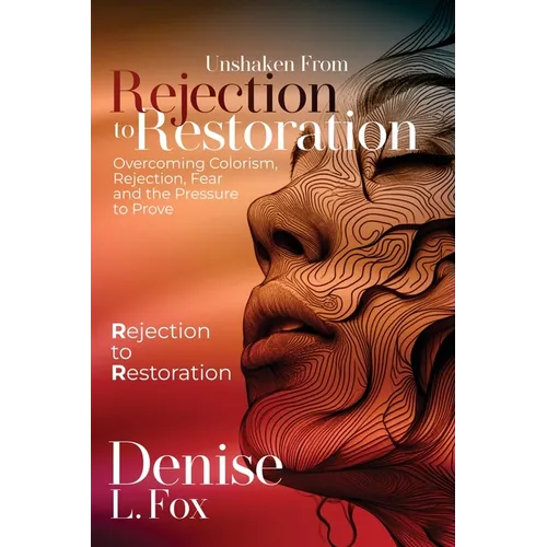 Rejection to Restoration - Paperback